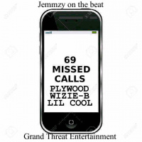 Plywood Wizie B Lil Cool 69 Missed Calls Prod Jemzzy.mp3.mp3 1